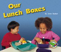 Cover image for Our Lunch Boxes