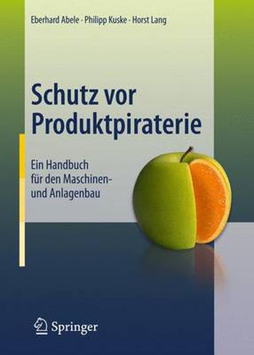 Cover image for Schutz vor Produktpiraterie: Ein Handbuch fur den Maschinen- und Anlagenbau