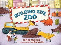 Cover image for Building Site Zoo