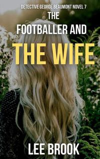 Cover image for The Footballer and the Wife