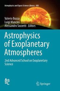 Cover image for Astrophysics of Exoplanetary Atmospheres: 2nd Advanced School on Exoplanetary Science