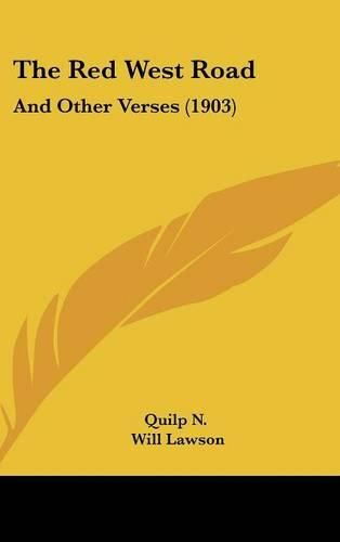 Cover image for The Red West Road: And Other Verses (1903)