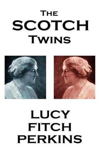 Cover image for Lucy Fitch Perkins - The Scotch Twins