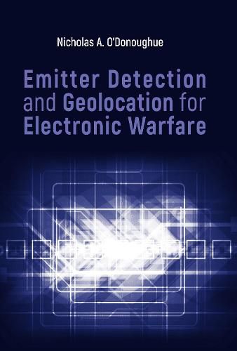 Cover image for Emitter Detection and Geolocation for Electronic Warfare