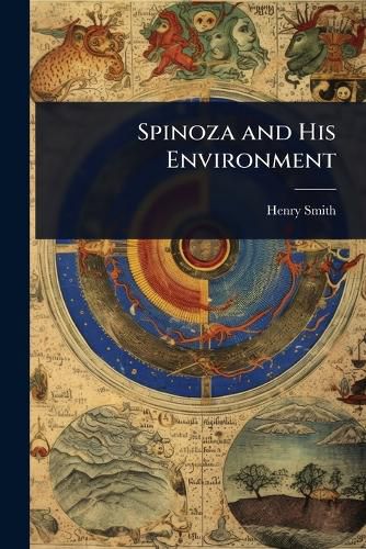 Cover image for Spinoza and His Environment
