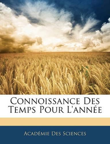 Connoissance Des Temps Pour L'Anne