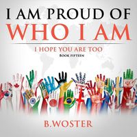 Cover image for I Am Proud of Who I Am