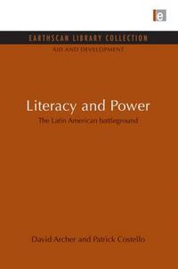 Cover image for Literacy and Power: The Latin American battleground