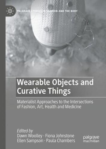 Cover image for Wearable Objects and Curative Things