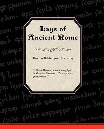 Cover image for Lays of Ancient Rome