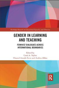 Cover image for Gender in Learning and Teaching: Feminist Dialogues Across International Boundaries