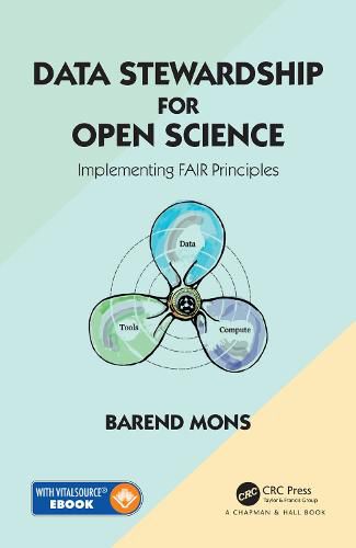 Cover image for Data Stewardship for Open Science: Implementing FAIR Principles