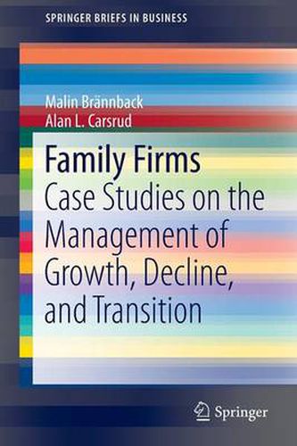 Cover image for Family Firms: Case Studies on the Management of Growth, Decline, and Transition