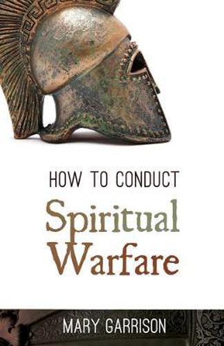 Cover image for How to Conduct Spiritual Warfare