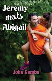 Cover image for Jeremy Meets Abigail