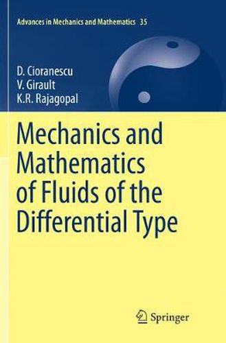 Cover image for Mechanics and Mathematics of Fluids of the Differential Type