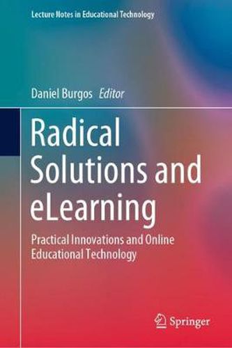 Cover image for Radical Solutions and eLearning: Practical Innovations and Online Educational Technology