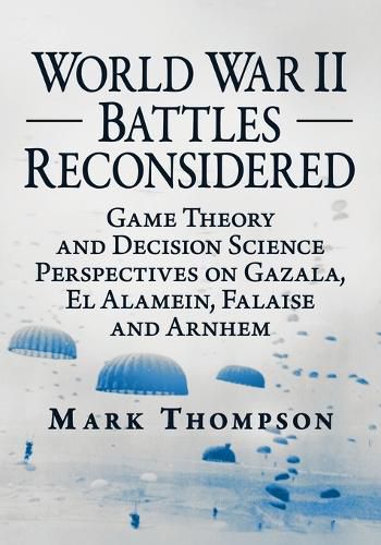Cover image for World War II Battles Reconsidered