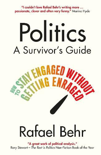 Cover image for Politics: A Survivor's Guide