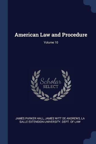 Cover image for American Law and Procedure; Volume 10