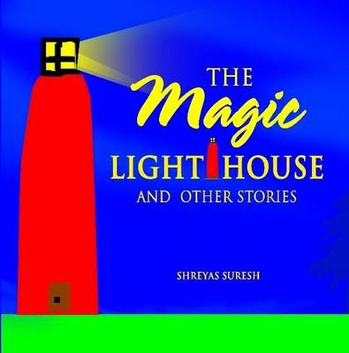 Cover image for The Magic Lighthouse and Other Stories