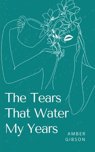 Cover image for The Tears that Water My years