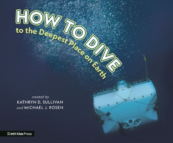Cover image for How to Dive to the Deepest Place on Earth