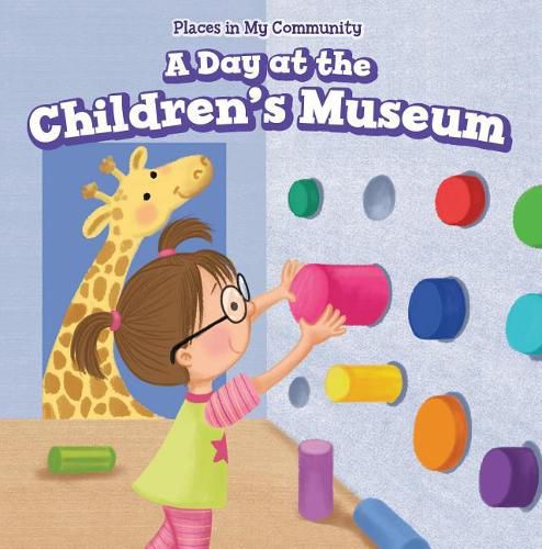 Cover image for A Day at the Children's Museum