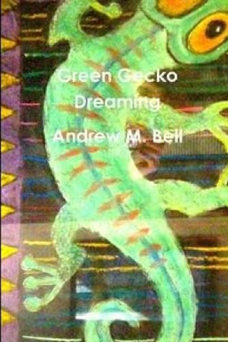 Cover image for Green Gecko Dreaming