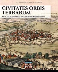 Cover image for Civitates orbis terrarum: From the renaissance prints of Braun and Hogenberg