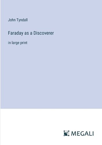 Cover image for Faraday as a Discoverer