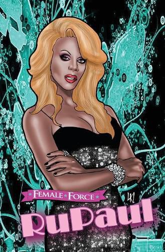 Cover image for Female Force: RuPaul