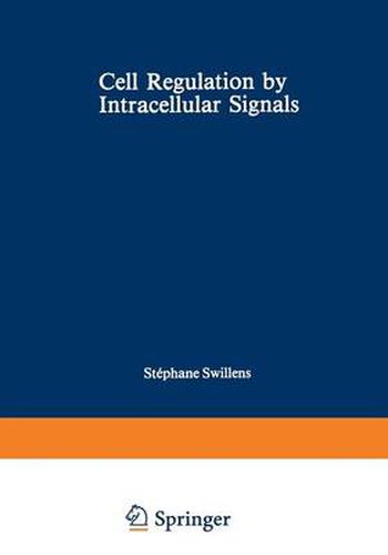 Cover image for Cell Regulation by Intracellular Signals