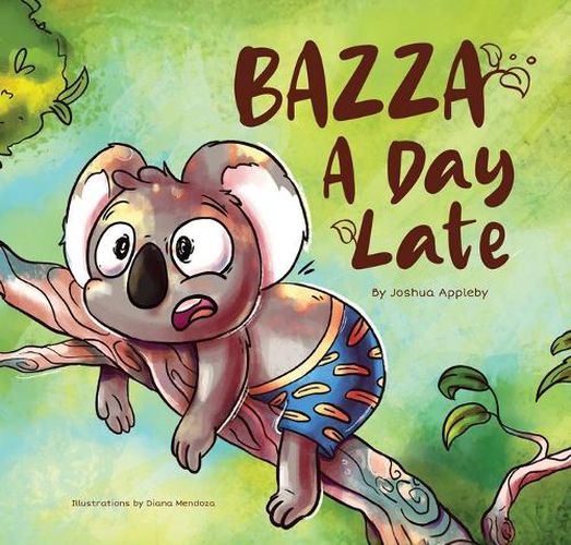 Cover image for Bazza a Day Late
