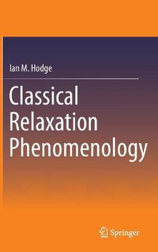 Cover image for Classical Relaxation Phenomenology