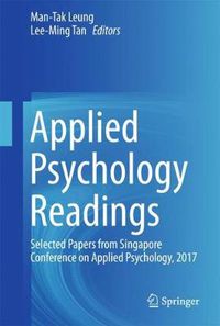 Cover image for Applied Psychology Readings: Selected Papers from Singapore Conference on Applied Psychology, 2017