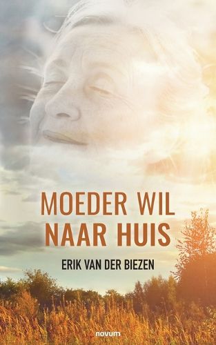 Cover image for Moeder wil naar huis