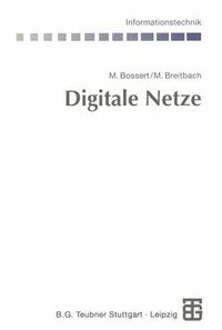 Cover image for Digitale Netze: Funktionsgruppen digitaler Netze und Systembeispiele