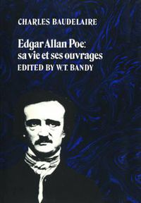 Cover image for Edgar Allan Poe: Sa Vie et Ses Ouvrages