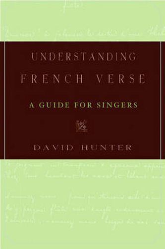 Cover image for Understanding French Verse: A Guide for Singers