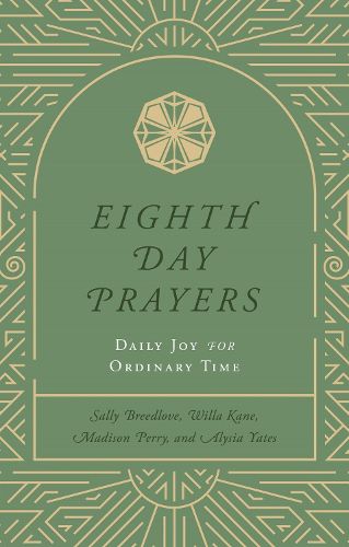 Cover image for Eighth Day Prayers (Volume 3)