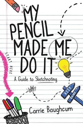 Cover image for My Pencil Made Me Do It