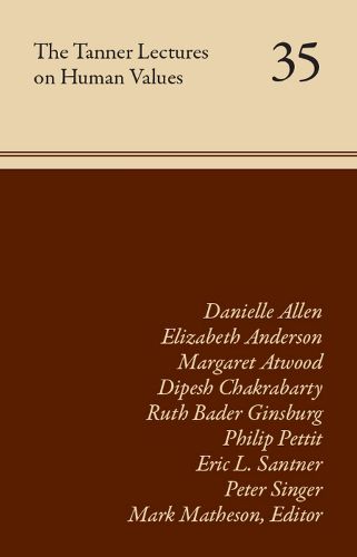 Cover image for The Tanner Lectures on Human Values: Volume 35