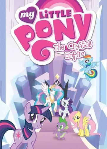 Cover image for My Little Pony: The Crystal Empire