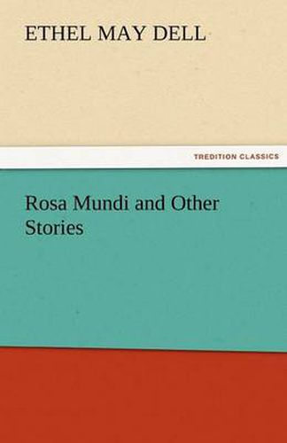 Cover image for Rosa Mundi and Other Stories
