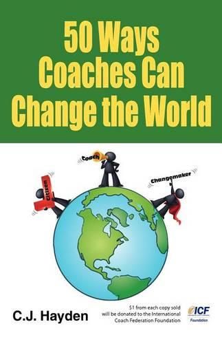 Cover image for 50 Ways Coaches Can Change the World