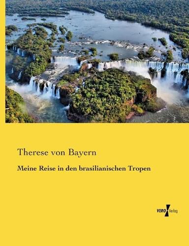 Cover image for Meine Reise in den brasilianischen Tropen