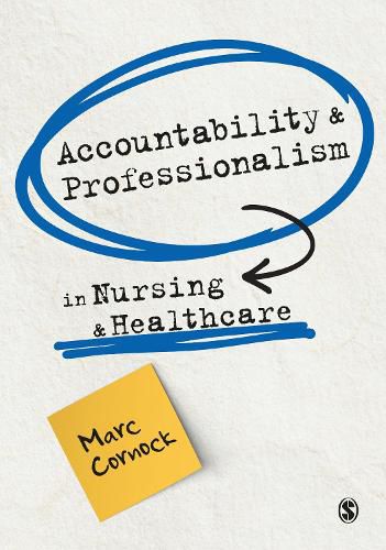 Cover image for Accountability and Professionalism in Nursing and Healthcare