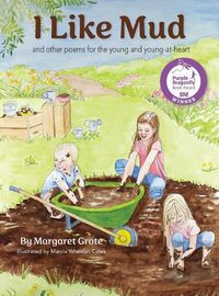 Cover image for I Like Mud