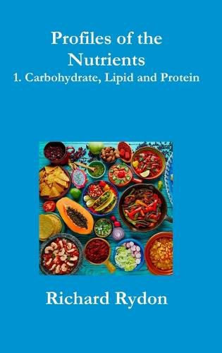 Cover image for Profiles of the Nutrients-1. Carbohydrate, Lipid and Protein